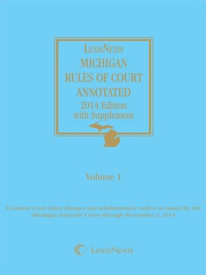 cover image of Michigan Court Rules Annotated